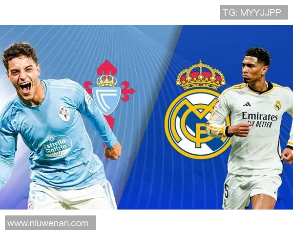 皇马与塞尔塔精彩对决直播频道信息一览 皇马与塞尔塔精彩对决直播频道信息一览