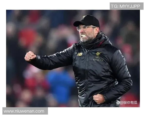 克洛普重申留任决心助力利物浦冲击下赛季欧冠荣耀